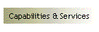 Capabilities & Services
